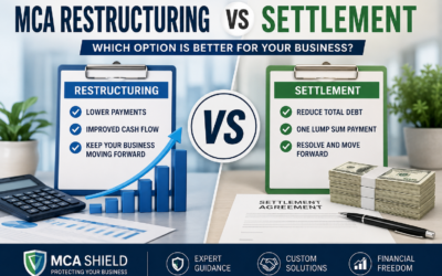 MCA Restructuring vs Settlement: Which Option Is Better?