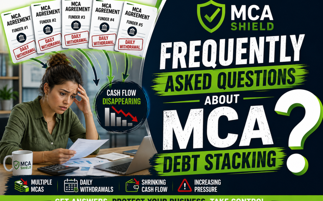 Business owner reviewing multiple MCA agreements and daily withdrawals while facing MCA debt stacking and shrinking cash flow